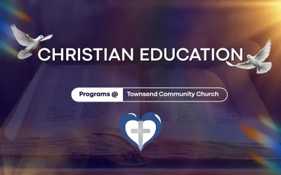 Christian Education at Townsend Community Church
